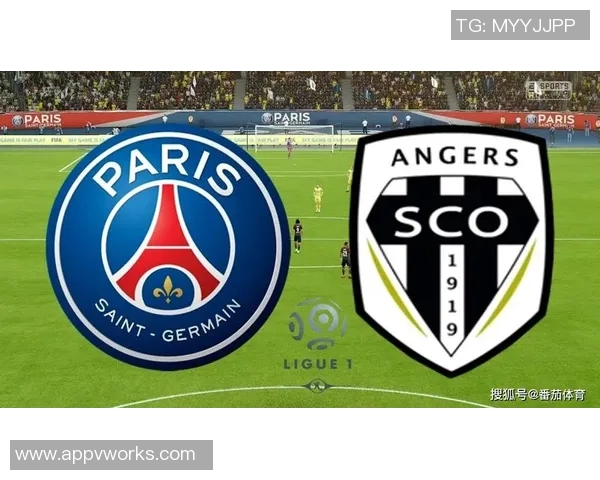 巴黎圣日尔曼对阵安格斯精彩直播全程回顾与赛后分析 巴黎圣日尔曼对阵安格斯精彩直播全程回顾与赛后分析