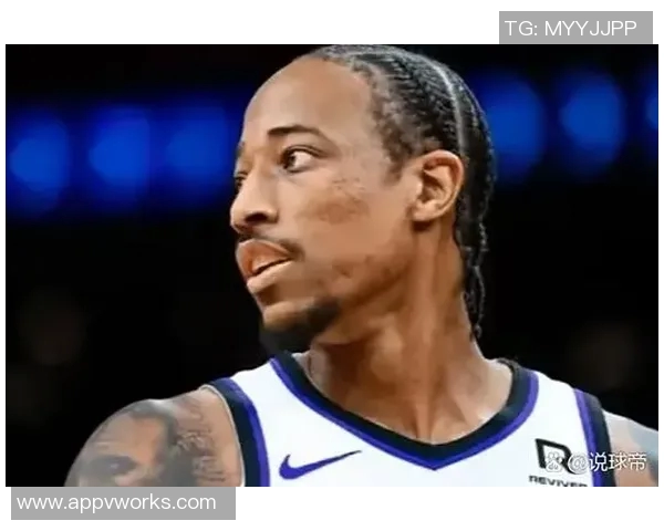 德马尔德罗赞:从天赋少年到NBA巨星的奋斗历程与成就解析 德马尔德罗赞:从天赋少年到NBA巨星的奋斗历程与成就解析