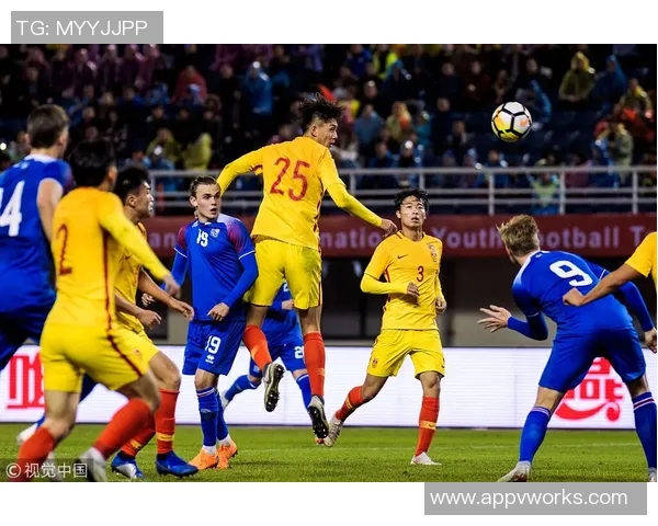 中国U21青年队迎战泰国U21队力争胜利展现实力与风采