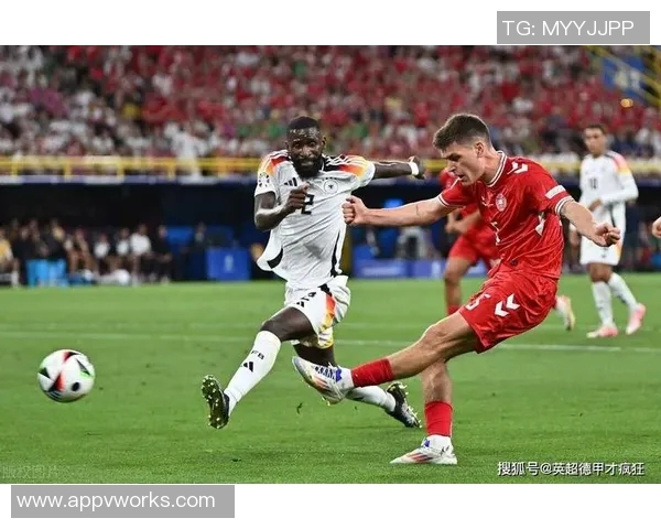 吕迪格的职业生涯回顾与未来展望：从德甲到国际舞台的成长之路